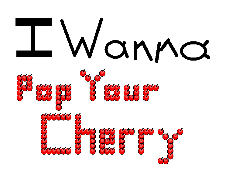 I wanna Pop Cherry - Delicious Fruit